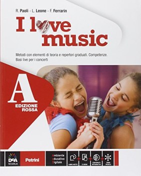 i love music ed. rossa A+B