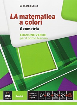 matematica a colori geometria verde +eb matematica it e ip