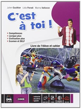 c\'est a toi! +eb francese, grammatica