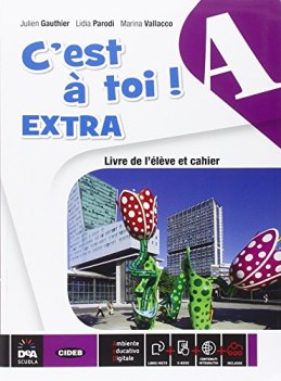 c\'est a toi! extra a +eb francese, grammatica