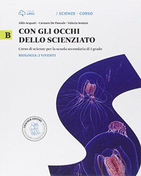 con gli occhi dello scienziato b (2t) scienze scuola media