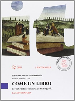 come un libro, letteratura italiano, antologia media