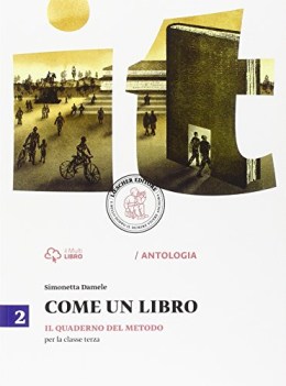 come un libro, quad. 2 italiano, antologia media