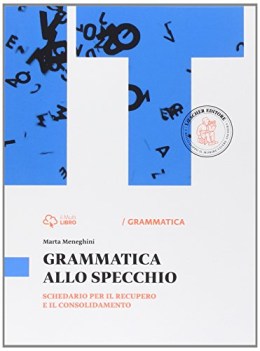 grammatica allo specchio, schedario italiano, gramm. sup.