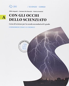 con gli occhi dello scienziato U scienze scuola media