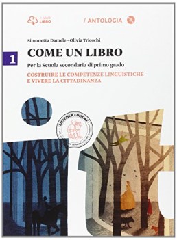 come un libro 1 +mito +quad. italiano, antologia media