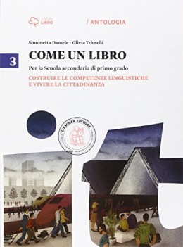 come un libro 3 +metodo italiano, antologia media