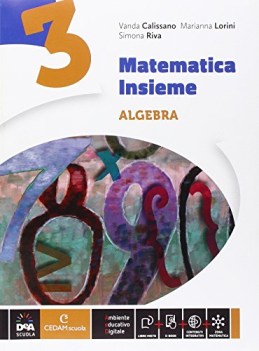 matematica insieme, geom.3 +algebra +eb matematica sc.media