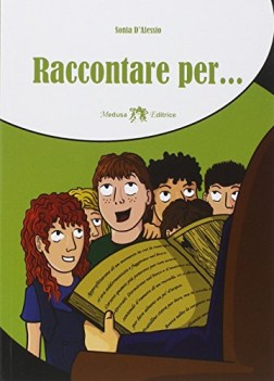 raccontare per..., narr. narrativa