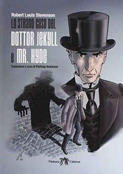 strano caso del dr. jekyll e di mr. hyde narrativa