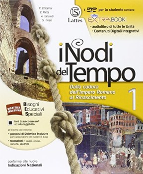 Nodi del tempo 1 (5t) +dvd storia scuola media