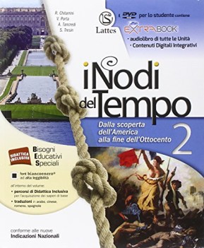 nodi del tempo 2 (2t) +dvd storia scuola media