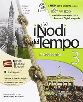 nodi del tempo 3 (2t) +dvd storia scuola media