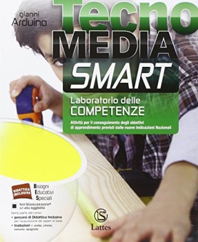 tecnomedia smart, lab. delle competenze educazione tecnica