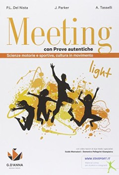 meeting light, scienze motorie (2t) +eb educazione fisica