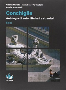 conchiglie, epica italiano, antologia bn