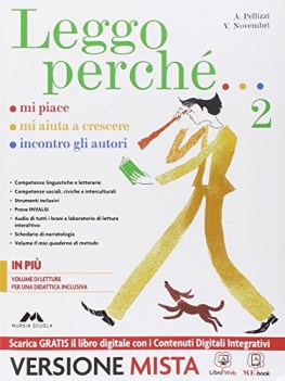 leggo perche 2 +eb (4t) italiano, antologia media