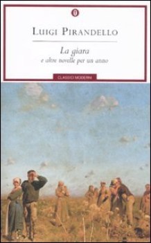 giara e altre novelle per un anno