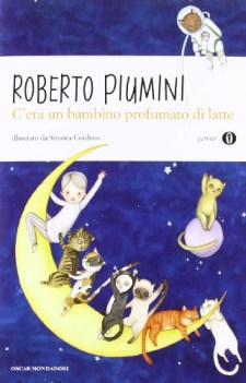 c\'era un bambino profumato di latte