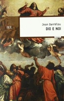 dio e noi