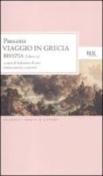 viaggio in grecia beozia libro 9 (TF greco) (rizzo cur.)