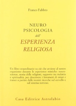 neuropsicologia dell\'esperienza religiosa