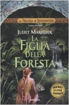 figlia della foresta