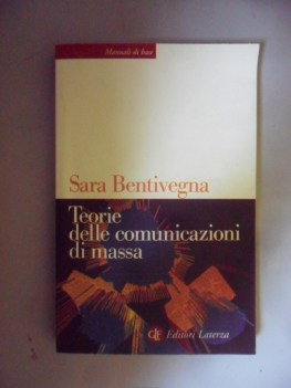 teorie delle comunicazioni di massa