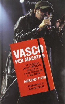 vasco per maestro