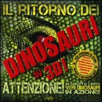 ritorno dei dinosauri in 3D