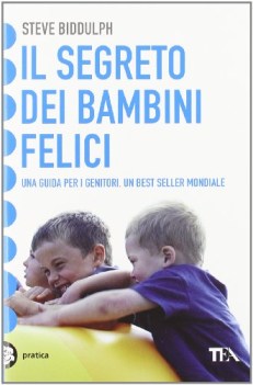 segreto dei bambini felici