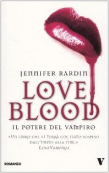 love blood - il potere del vampiro