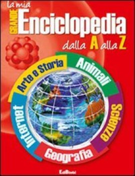 mia grande encliclopedia dalla a alla z