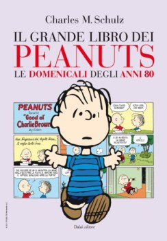 grande libro dei peanuts (domenicali degli anni 80)