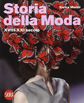 storia della moda dal XVlll vedi 9788857235523