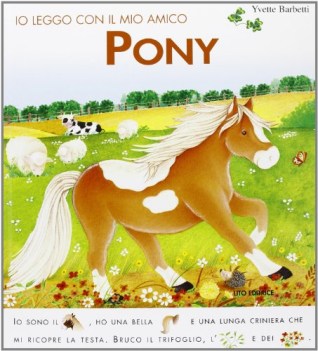 io leggo con il mio amico pony