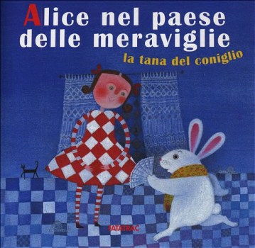 alice nel paese delle meraviglie.la tana del coniglio