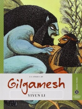 storia di gilgamesh raccontata da yiyun li