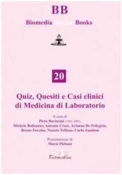 quiz quesiti e casi clinici di medicina e laboratorio