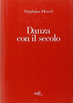 danza con il secolo