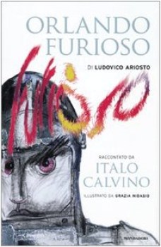 orlando furioso raccontato da calvino (xragazzi)