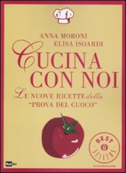 cucina con noi. le nuove ricette de \