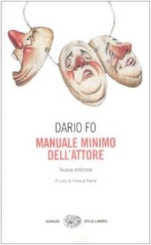 manuale minimo dell\'attore