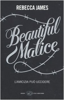 beautiful malice