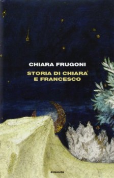 storia di chiara e francesco