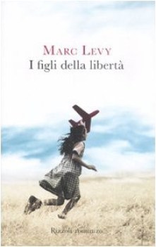 figli della liberta