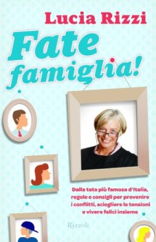 fate famiglia! dalla tata pi famosa......