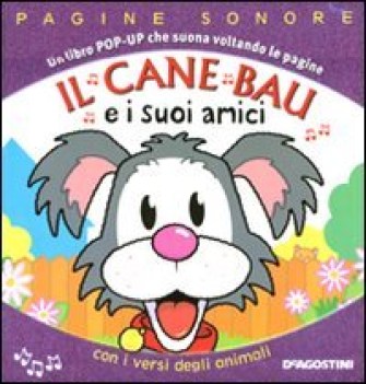 cane bau e i suoi amici