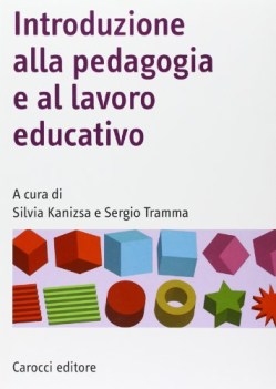 introduzione alla pedagogia e al lavoro educativo