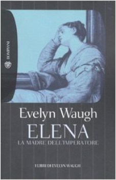 elena la madre dell\'imperatore